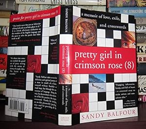 Seller image for Pretty Girl in Crimson Rose: A Memoir of Love, Exile, and Crosswords for sale by WeBuyBooks