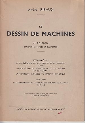 Le dessin de machines.