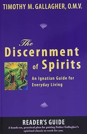 Bild des Verkufers fr The Discernment of Spirits: A Reader's Guide: An Ignatian Guide for Everyday Living zum Verkauf von Redux Books