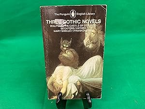 Seller image for Three Gothic novels an introductory essay by Mario Praz 1975 Penguin Horror for sale by Eurobooks Ltd