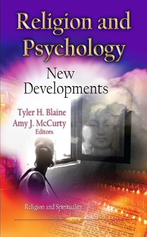 Seller image for Religion & Psychology: New Developments (Religion and Spirituality) for sale by WeBuyBooks