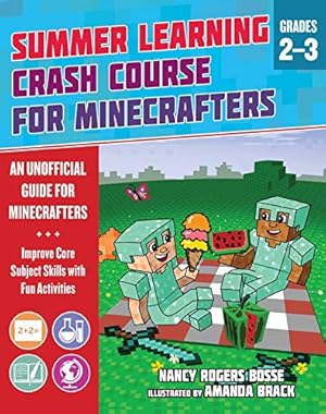 Seller image for Summer Learning Crash Course for Minecrafters: Grades 2"3: Improve Core Subject Skills with Fun Activities for sale by -OnTimeBooks-