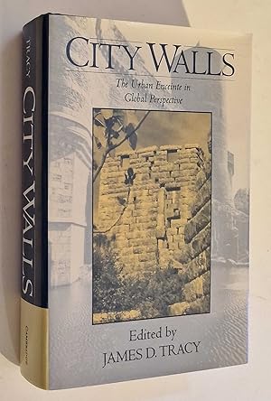 Seller image for City Walls: The Urban Enceinte in Global Perspective for sale by Maynard & Bradley