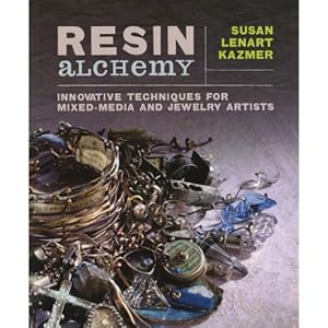 Bild des Verkufers fr Resin Alchemy: Innovative Techniques for Mixed-Media and Jewelry Artists zum Verkauf von -OnTimeBooks-
