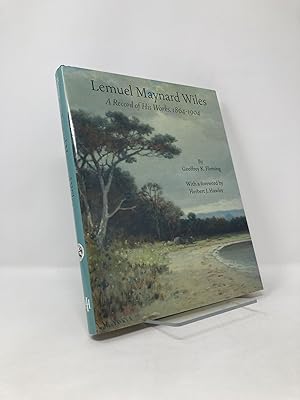 Seller image for Lemuel Maynard Wiles: A Record of His Works, 1864-1904 for sale by Southampton Books