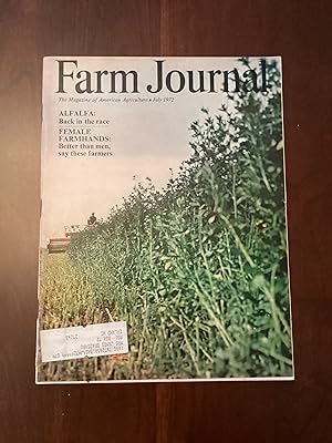 Farm Journal, July 1972 (Cover Story on Alfalfa Farming)