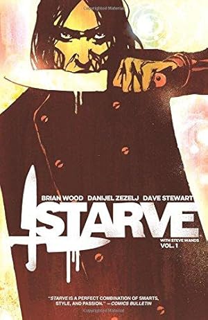 Imagen del vendedor de Starve Volume 1 (Starve, 1) a la venta por WeBuyBooks