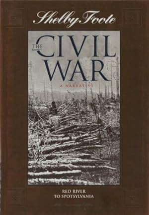 Seller image for Red River to Spotsylvania (Shelby Foote, the Civil War, a Narrative) for sale by Reliant Bookstore