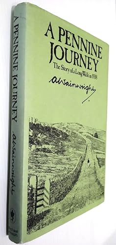 A Pennine Journey - The Story of a Long Walk in 1938