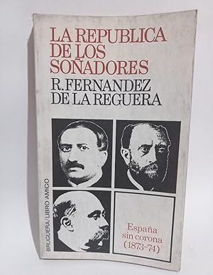 La Republica de los Soñadores