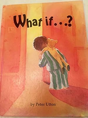 Seller image for What If.? for sale by Reliant Bookstore