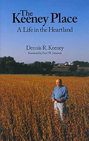 Seller image for The Keeney Place: A Life in the Heartland for sale by Reliant Bookstore