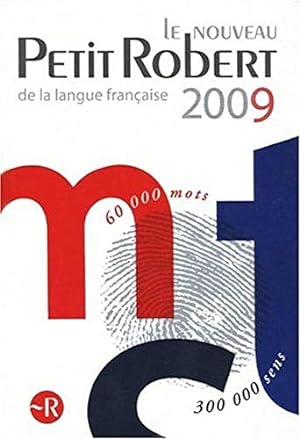 Image du vendeur pour Le Nouveau Petit Robert: Dictionnaire alphabétique et analogique de la langue française mis en vente par WeBuyBooks
