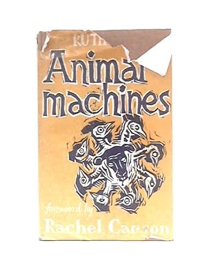 Animal Machines: The New Factory Farming Industry