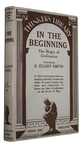 In the Beginning: The Origin of Civilization