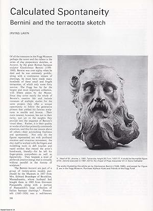 Image du vendeur pour Calculated Spontaneity: Bernini and the Terracotta Sketch. An original article from Apollo, International Magazine of the Arts, 1978. mis en vente par Cosmo Books