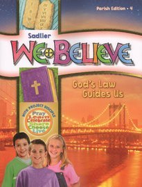 Seller image for Sadlier We Believe God's Law Guides Us Grade 4 Parish Edition for sale by 2nd Life Books
