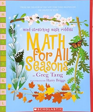 Immagine del venditore per Math For All Seasons: Mind-Stretching Math Riddles (Scholastic Bookshelf) venduto da ZBK Books