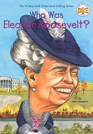 Seller image for Who Was Eleanor Roosevelt? for sale by ZBK Books