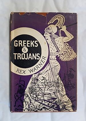 Seller image for Greeks and Trojans for sale by David Kenyon