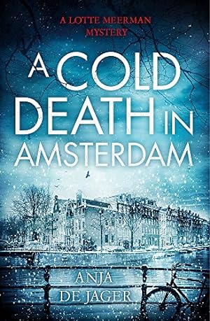 Seller image for A Cold Death in Amsterdam (Lotte Meerman) for sale by WeBuyBooks