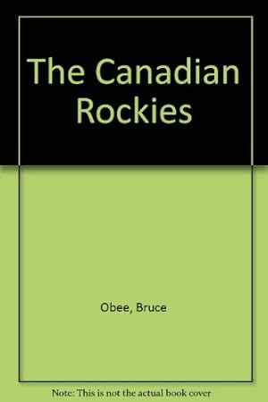 Seller image for The Canadian Rockies for sale by 2nd Life Books