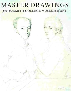 Image du vendeur pour Master Drawings from the Smith College Museum of Art mis en vente par ZBK Books