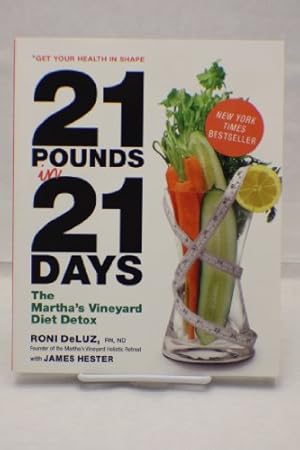 Seller image for 21 Pounds in 21 Days: The Martha's Vineyard Diet Detox for sale by ZBK Books