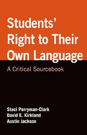 Bild des Verkufers fr Students' Right to Their Own Language: A Critical Sourcebook zum Verkauf von ZBK Books