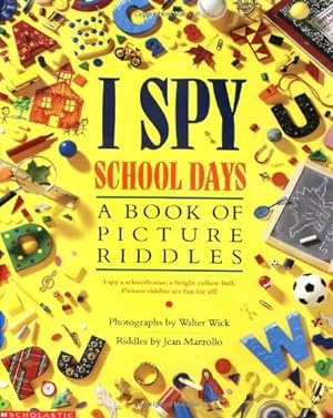 Imagen del vendedor de I Spy School Days: A Book of Picture Riddles a la venta por ZBK Books