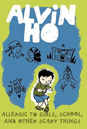 Image du vendeur pour Alvin Ho: Allergic to Girls, School, and Other Scary Things mis en vente par ZBK Books