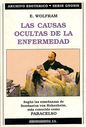 Seller image for Las Causas Ocultas De La Enfermedad (Spanish Edition) for sale by Librairie Cayenne