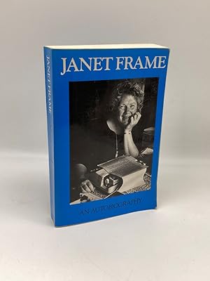 Bild des Verkufers fr Janet Frame An Autobiography; Volume One : to the Is-Land, Volume Two : an Angel At My Table, Volume Three : the Envoy from Mirror City/ 3 Volumes in One Book zum Verkauf von True Oak Books