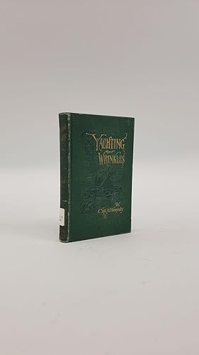 Imagen del vendedor de OUTING LIBRARY OF SPORT YACHTING WRINKLES a la venta por Second Story Books, ABAA