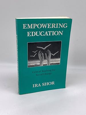 Image du vendeur pour Empowering Education Critical Teaching for Social Change mis en vente par True Oak Books
