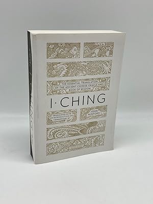 Seller image for I Ching The Essential Translation of the Ancient Chinese Oracle and Book of Wisdom for sale by True Oak Books
