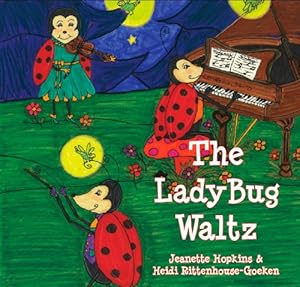 Immagine del venditore per The Ladybug Waltz venduto da Reliant Bookstore