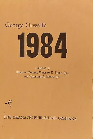 Imagen del vendedor de George Orwell's 1984 A Play in Three Acts a la venta por Mister-Seekers Bookstore