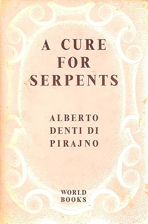 A Cure for Serpents: A Doctor in Africa