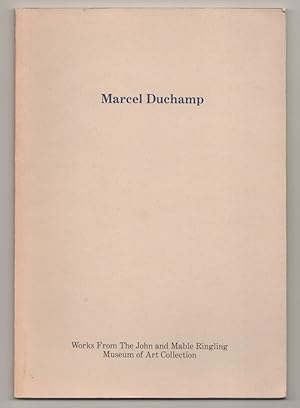 Bild des Verkufers fr Marcel Duchamp Works From the John and Mable Ringling Museum of Art Collection zum Verkauf von Jeff Hirsch Books, ABAA