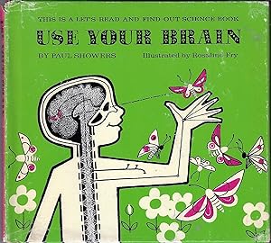 Use Your Brain (Let's Read and Find Out Science Book)