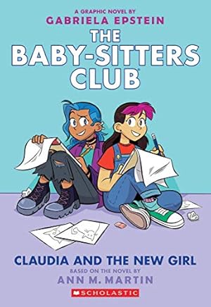 Seller image for Claudia And The New Girl (The Baby-Sitters Club Graphic Novel #9) for sale by Reliant Bookstore