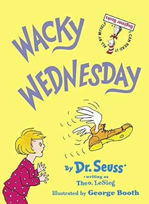 Seller image for Wacky Wednesday (Beginner Books(R)) for sale by Reliant Bookstore
