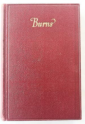 The Poetical Works od Robert Burns : With Notes, Glossary, Index of First Lines and Chronological...