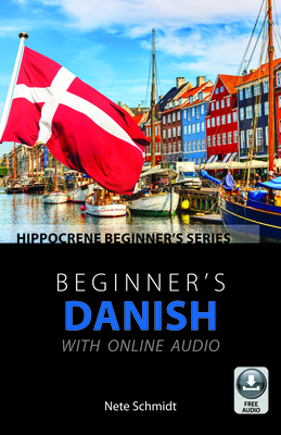 Image du vendeur pour Beginner's Danish with Online Audio (Paperback or Softback) mis en vente par BargainBookStores