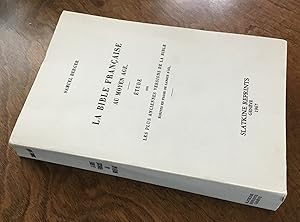 Image du vendeur pour Bible francaise au moyen age etude sur les plus anciennes versions de la Bible ecrites en prose de langue d'Oil, La. mis en vente par OLD WORKING BOOKS & Bindery (Est. 1994)