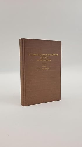 THE JOURNALS OF DANIEL NOBLE JOHNSON (1822-1863) UNITED STATES NAVY