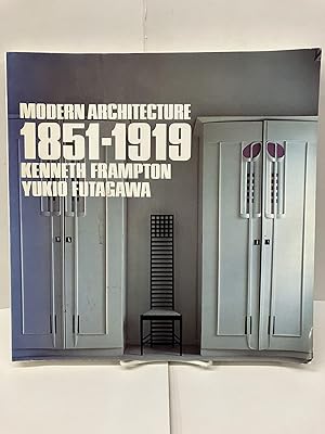 Modern Architecture 1851-1919