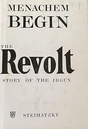 Image du vendeur pour The Revolt. Story of the Irgun. Ninth English Edition mis en vente par Antiquariaat Schot