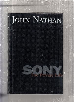 Immagine del venditore per Sony: The Private Life venduto da Old Book Shop of Bordentown (ABAA, ILAB)